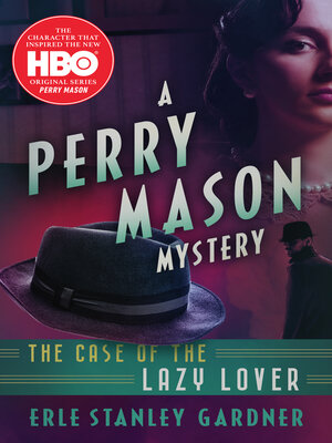 cover image of The Case of the Lazy Lover